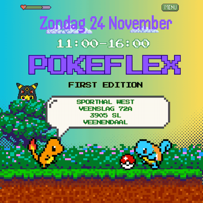 PokéFlex 24 november 2024 - Sporthal West Veenendaal